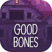 Play Good Bones