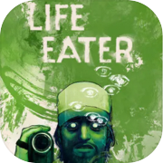 Play Life Eater