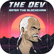 The Dev: Enter The Blockchain