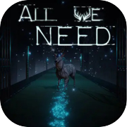 Play All We Need
