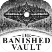 Play The Banished Vault