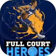 Play Full Court Heroes