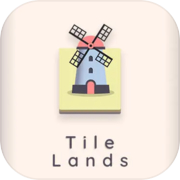 Tile Lands