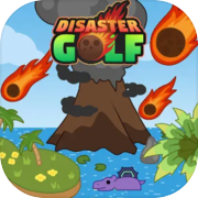 Disaster Golf