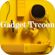 Gadget Tycoon