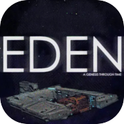 Play EDEN: A Genesis Through Time