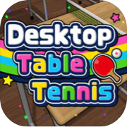 Play Desktop Table Tennis