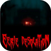 Play Eerie Desolation