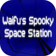 Play Waifu's Spooky Space Station