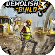 Demolish & Build 3