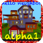 Hey Neighbor alpha 1 map