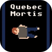 Quebec Mortis