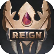 Play REIGN