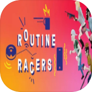 Play Routine Racers