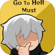 Play Go To Hell Must