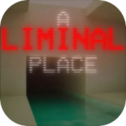 Play A Liminal Place Remastered
