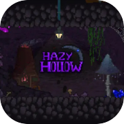 Hazy Hollow