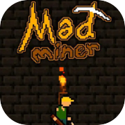 Mad Miner