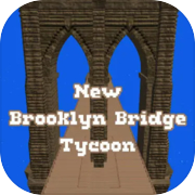 New Brooklyn Bridge Tycoon