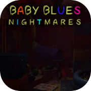 Baby Blues Nightmares - Toddler Horror Game