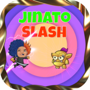 Jinato Slash