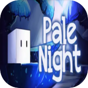 Play Pale Night