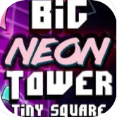 Play Big NEON Tower VS Tiny Square