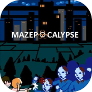 Play Mazepocalypse