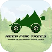 Need For Trees