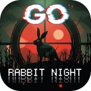 Go Rabbit Night