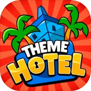 Theme Hotel: Tycoon Manager