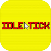 Idle Tick