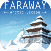 Play Faraway: Arctic Escape