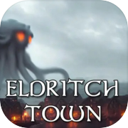 Eldritch town