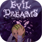 Evil Dreams