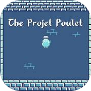 The Projet Poulet