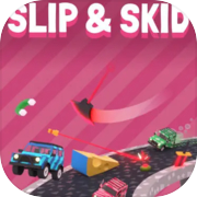 Play Slip & Skid