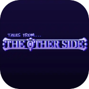 Play Tales From The Other Side