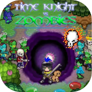 Play Time Knight VS. Zombies