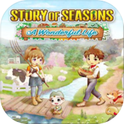 Play STORY OF SEASONS: A Wonderful Life