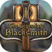 Play The Legendary Blacksmith