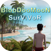 Play BlooDooMooN SurViVoR