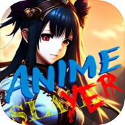 Play Anime Slayer