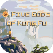 Five Gods of Kung Fu