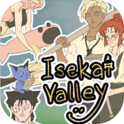 Isekai Valley