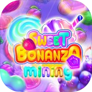 Play Sweet Bonanza: Mining