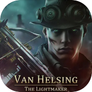 Play Van Helsing: The Lightmaker