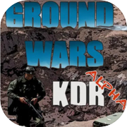 Ground Wars KDR Alpha