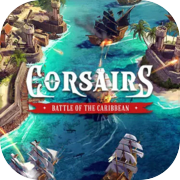 Corsairs - Battle of the Caribbean