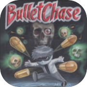 Bullet Chase